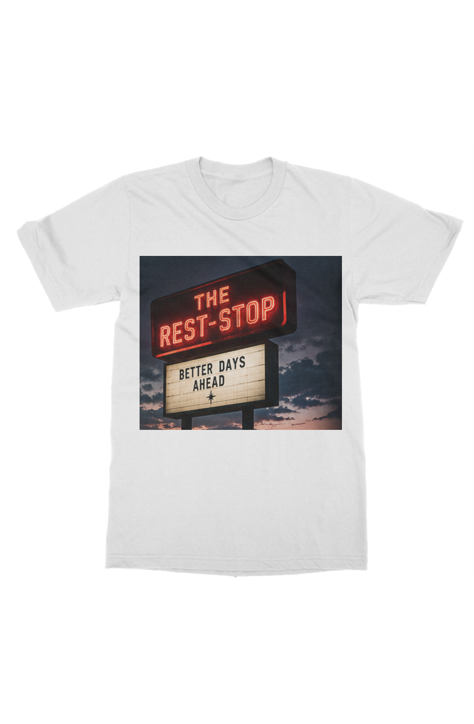 Better days t shirt